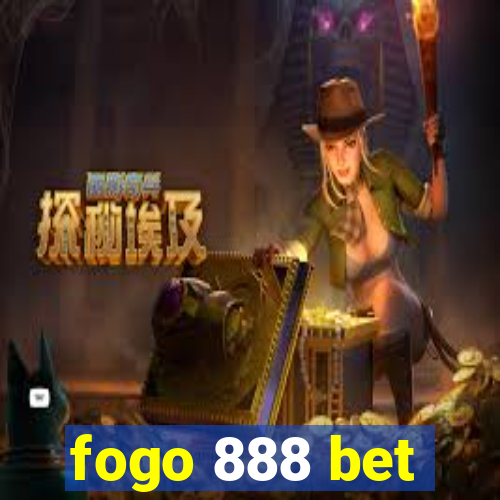 fogo 888 bet